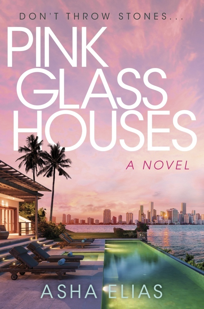 Cover: 9780063396241 | Pink Glass Houses | Asha Elias | Taschenbuch | Englisch | 2024