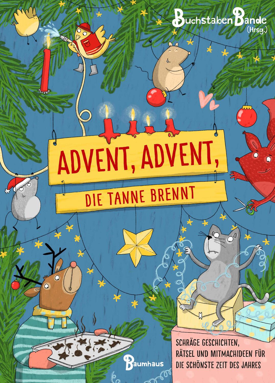 Cover: 9783833907517 | Advent, Advent, die Tanne brennt | BuchstabenBande | Buch | 128 S.