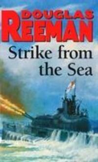Cover: 9780099187806 | Strike From The Sea | Douglas Reeman | Taschenbuch | Englisch | 1990