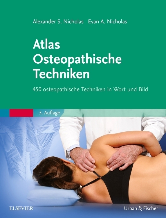 Cover: 9783437585234 | Atlas Osteopathische Techniken | Alexander S. Nicholas (u. a.) | Buch