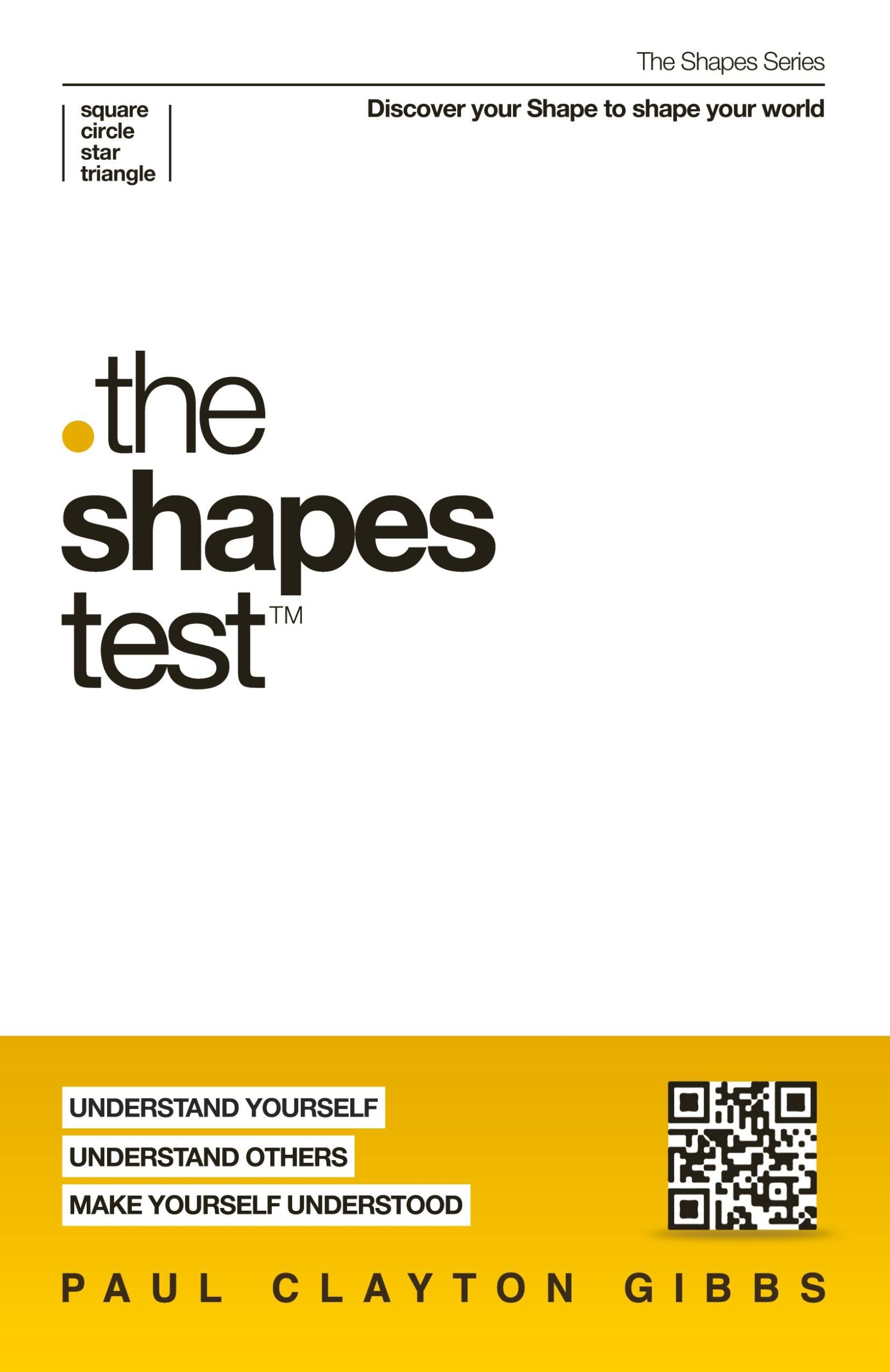 Cover: 9781946369536 | The Shapes Test | Paul Clayton Gibbs | Taschenbuch | Englisch | 2021