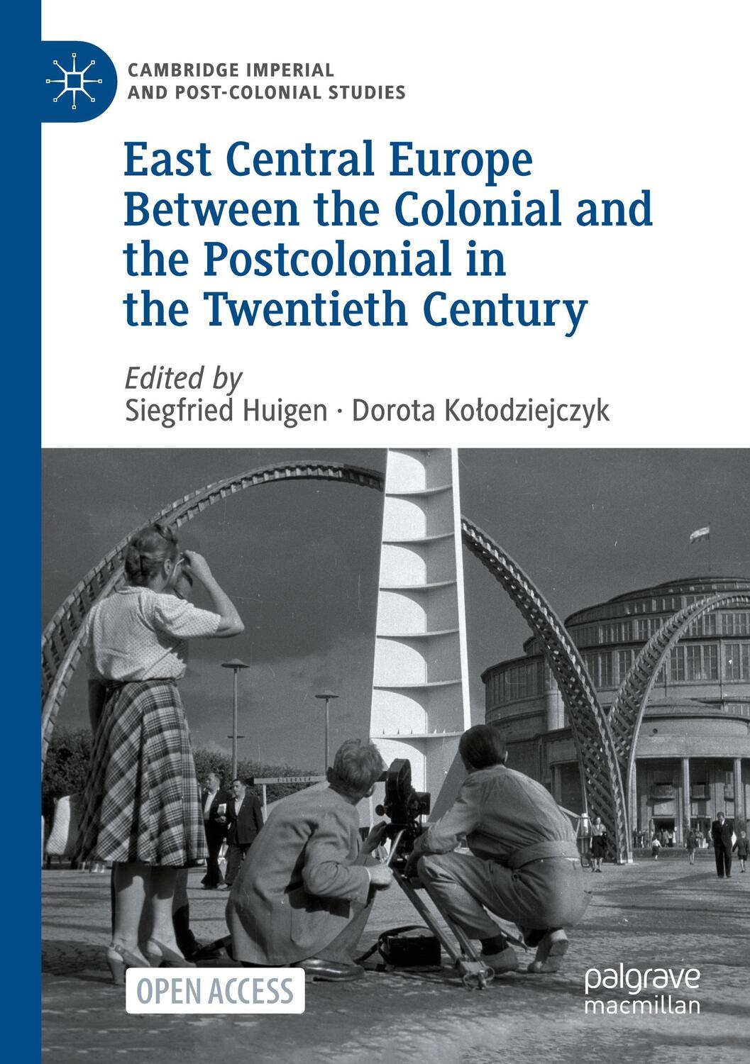 Cover: 9783031174896 | East Central Europe Between the Colonial and the Postcolonial in...