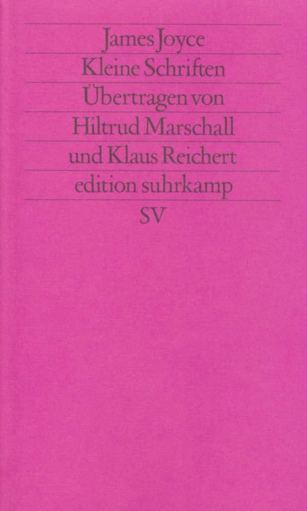 Cover: 9783518114377 | Kleine Schriften | James Joyce | Taschenbuch | 428 S. | Deutsch | 1987