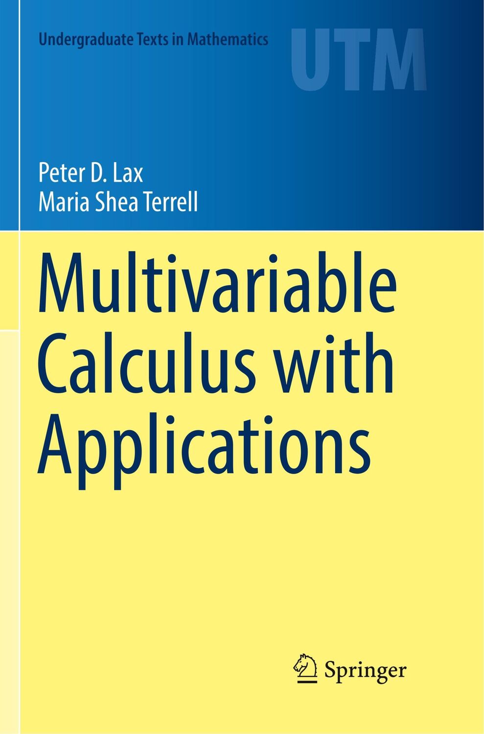 Cover: 9783030089139 | Multivariable Calculus with Applications | Maria Shea Terrell (u. a.)