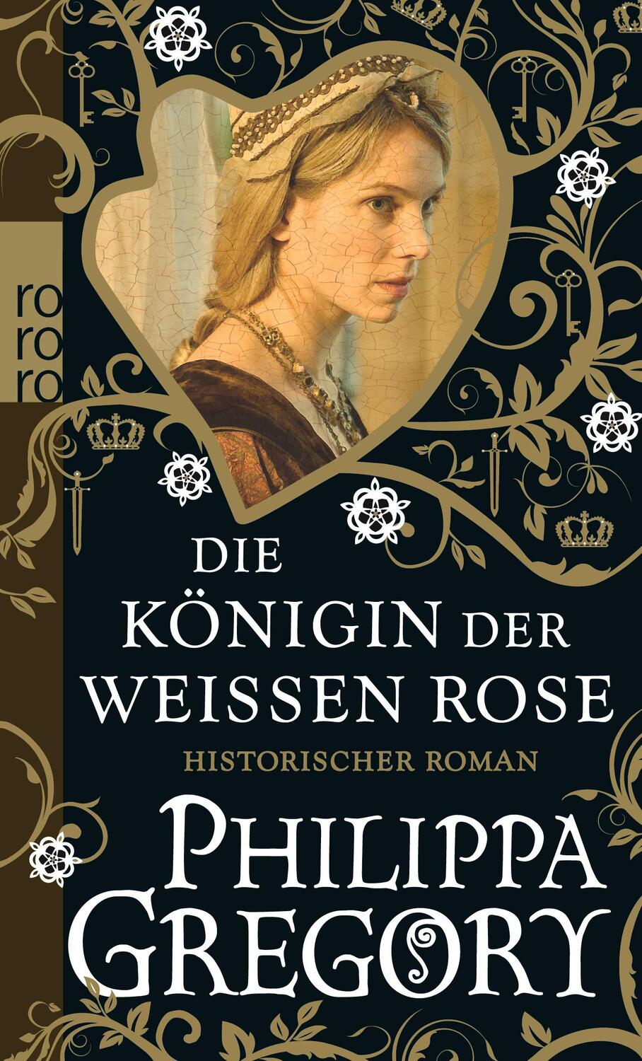 Cover: 9783499254840 | Die Königin der Weißen Rose | Philippa Gregory | Taschenbuch | Deutsch