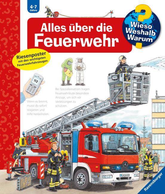 Cover: 9783473327744 | Wieso? Weshalb? Warum?, Band 2: Alles über die Feuerwehr | Andrea Erne