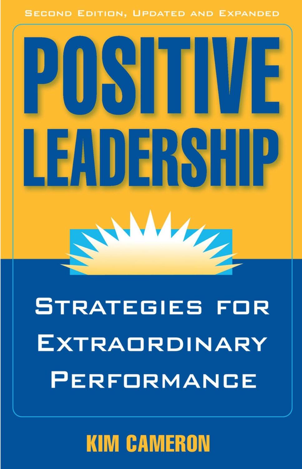 Cover: 9781609945664 | Positive Leadership: Strategies for Extraordinary Performance | Buch