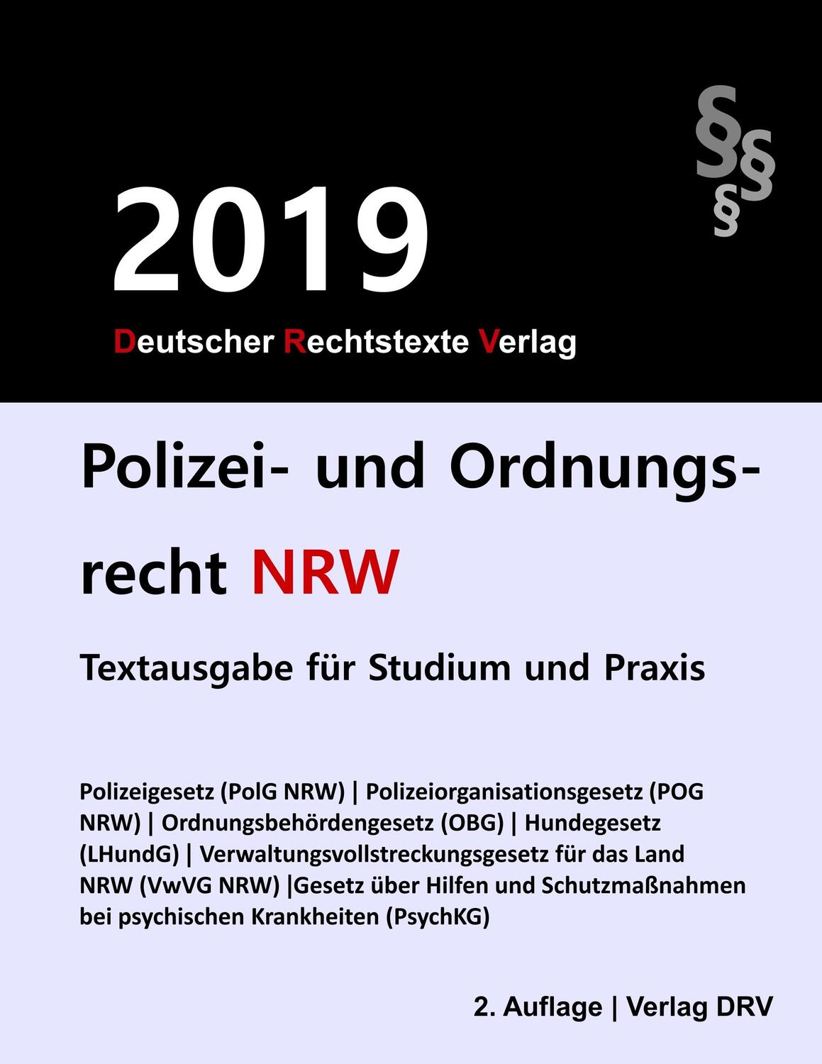 Cover: 9783947894475 | Polizei- und Ordnungsrecht NRW | PolR Nordrhein-Westfalen | Drv | Buch