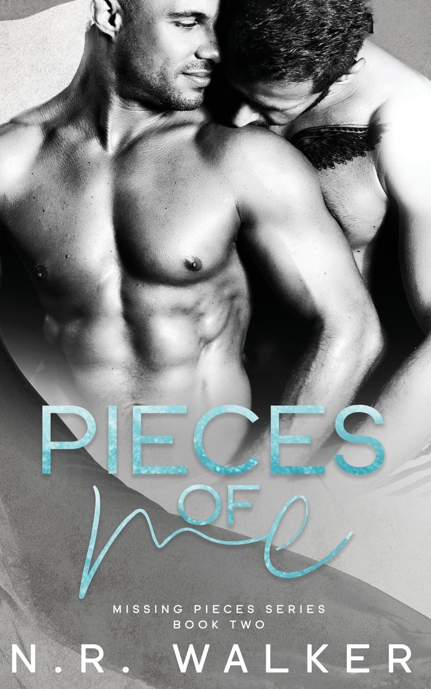 Cover: 9781925886573 | Pieces of Me | N. R. Walker | Taschenbuch | Englisch | 2020