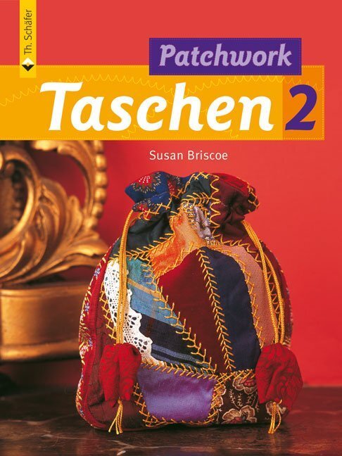 Cover: 9783866309203 | Patchwork Taschen 2. Bd.2 | Susan Briscoe | Taschenbuch | 2007