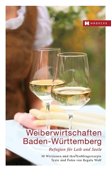 Cover: 9783775006699 | Weiberwirtschaften Baden-Württemberg | Regula Wolf | Buch | 2014