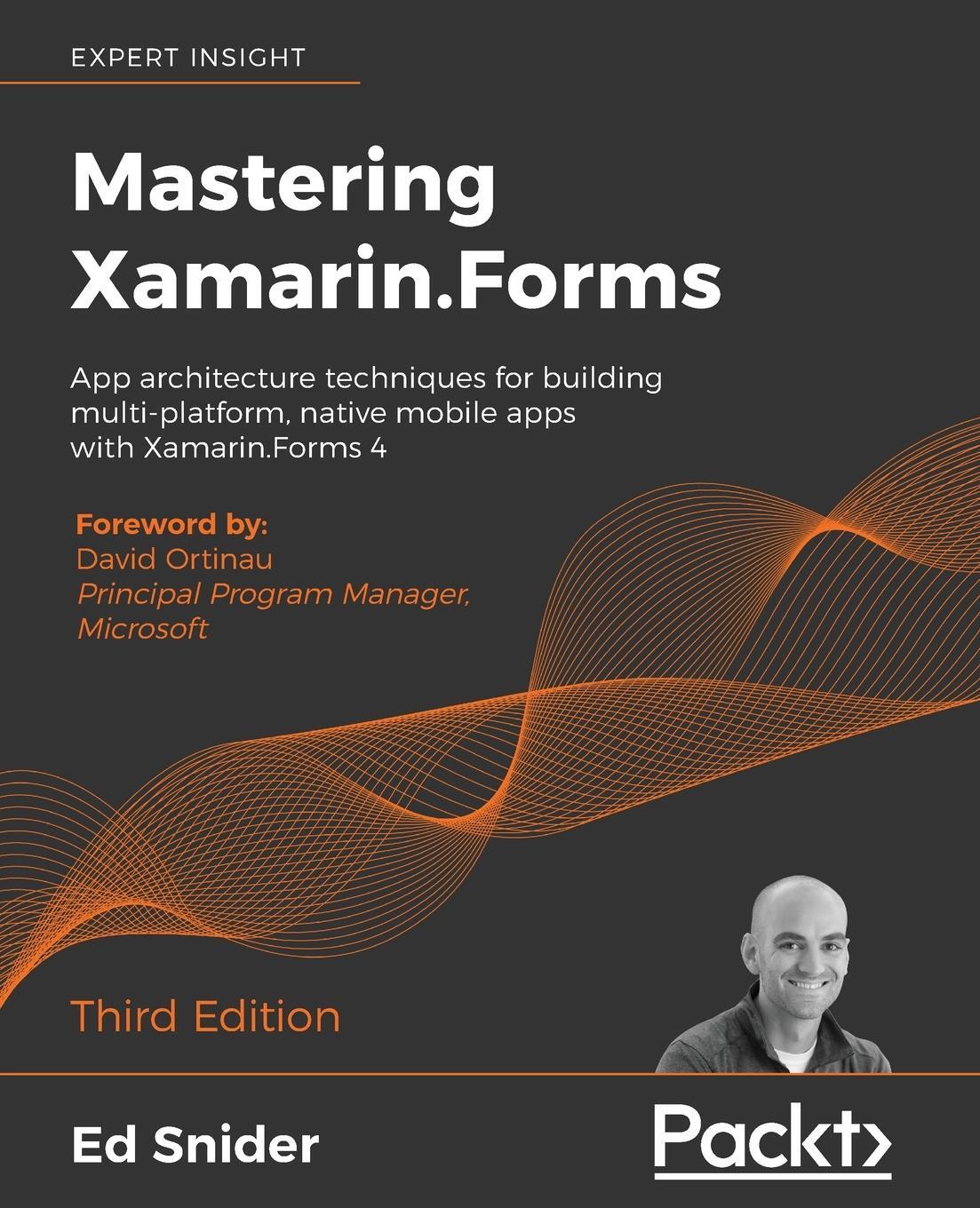 Cover: 9781839213380 | Mastering Xamarin.Forms - Third Edition | Ed Snider | Taschenbuch