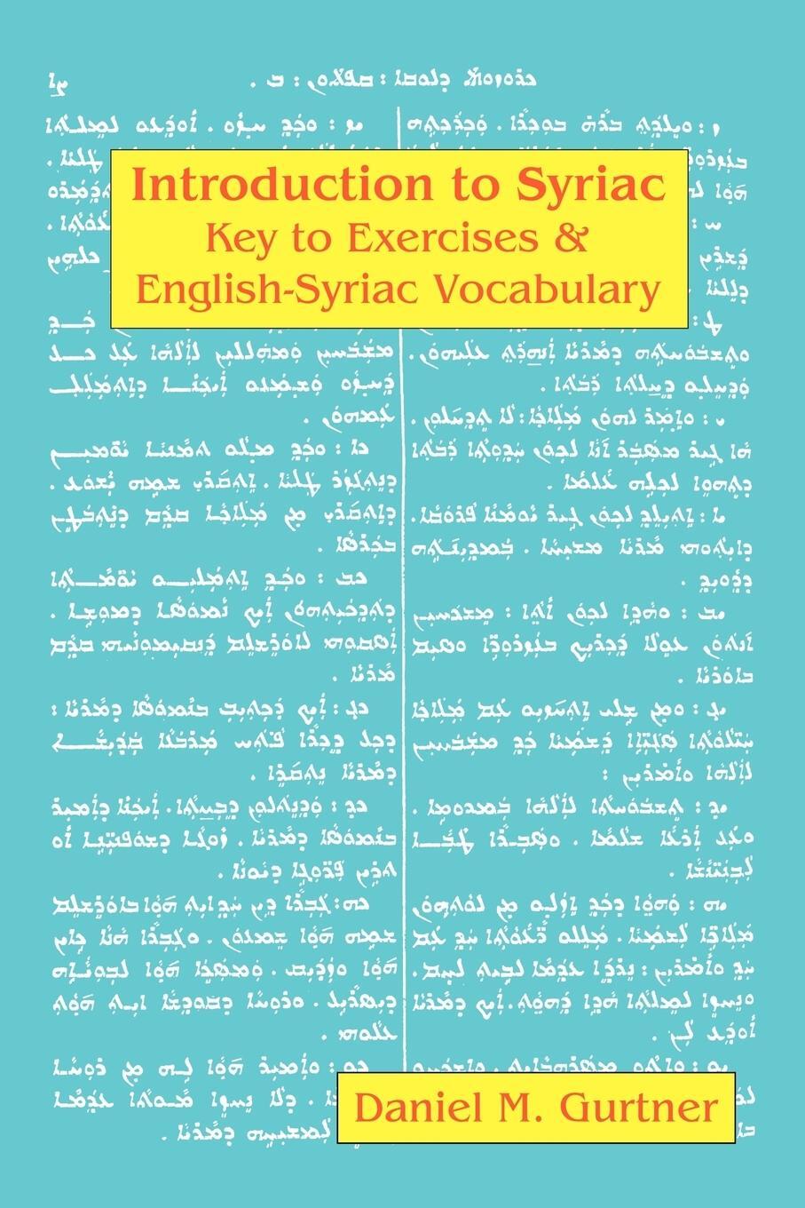 Cover: 9781588140456 | Introduction to Syriac | Key to Exercises &amp; English-Syriac Vocabulary