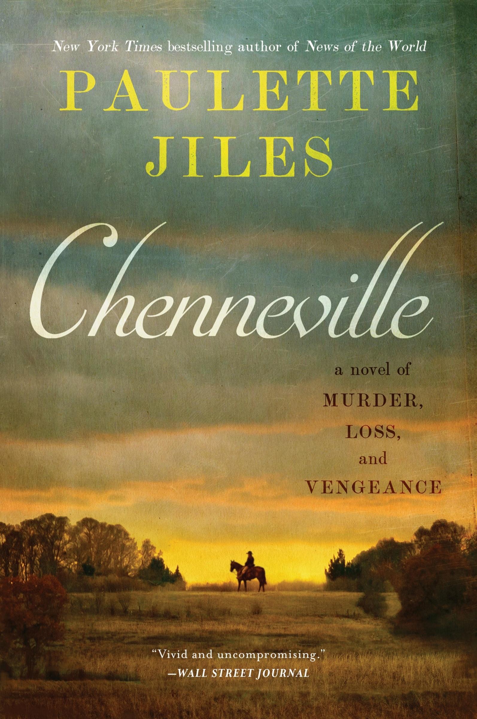 Cover: 9780063252691 | Chenneville | A Novel of Murder, Loss, and Vengeance | Paulette Jiles