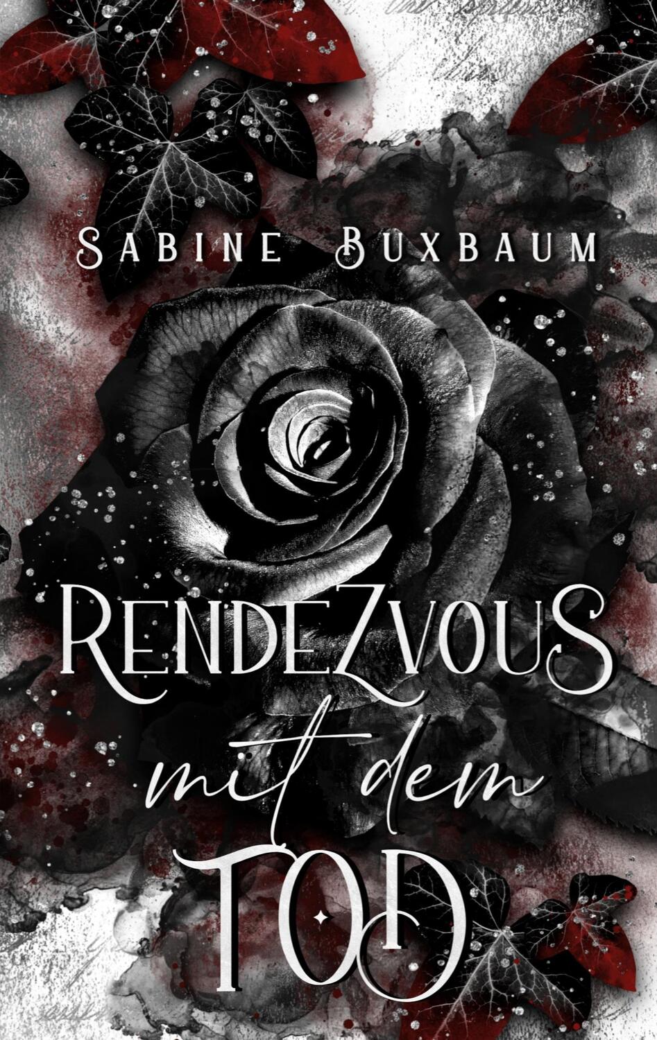 Cover: 9783756832330 | Rendezvous mit dem Tod | Sabine Buxbaum | Taschenbuch | Paperback