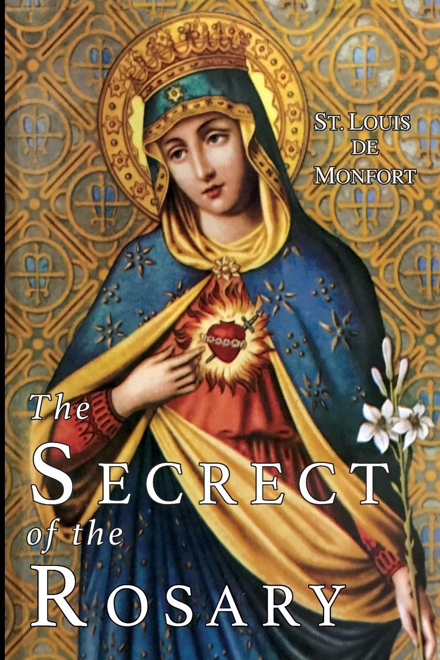 Cover: 9781684221882 | The Secret of the Rosary | St. Louis de Monfort (u. a.) | Taschenbuch