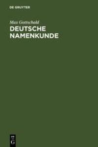 Cover: 9783110180312 | Deutsche Namenkunde | Mit einer Einführung in die Familiennamenkunde