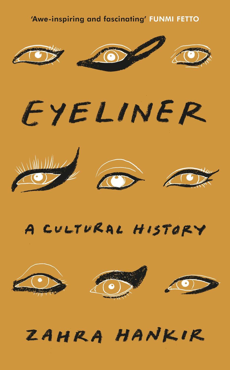 Cover: 9781787303300 | Eyeliner | A Cultural History | Zahra Hankir | Buch | Englisch | 2023