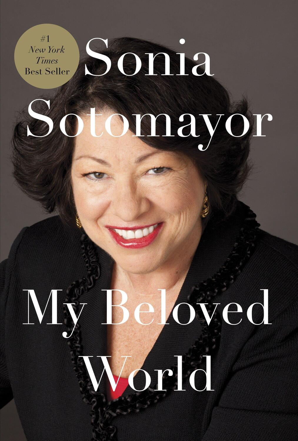 Cover: 9780307594884 | My Beloved World | Sonia Sotomayor | Buch | Englisch | 2013