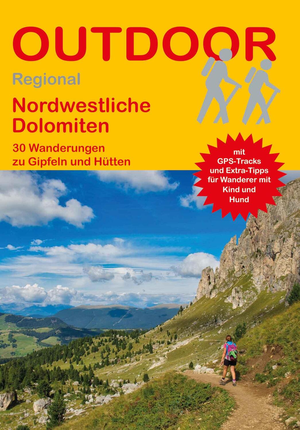 Cover: 9783866866348 | Nordwestliche Dolomiten | 30 Wanderungen zu Gipfeln und Hütten | Buch