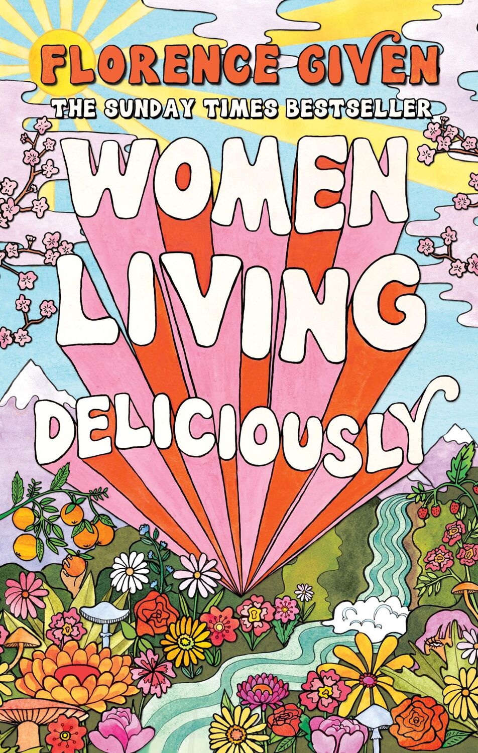 Cover: 9781914240485 | Women Living Deliciously | Florence Given | Buch | 304 S. | Englisch