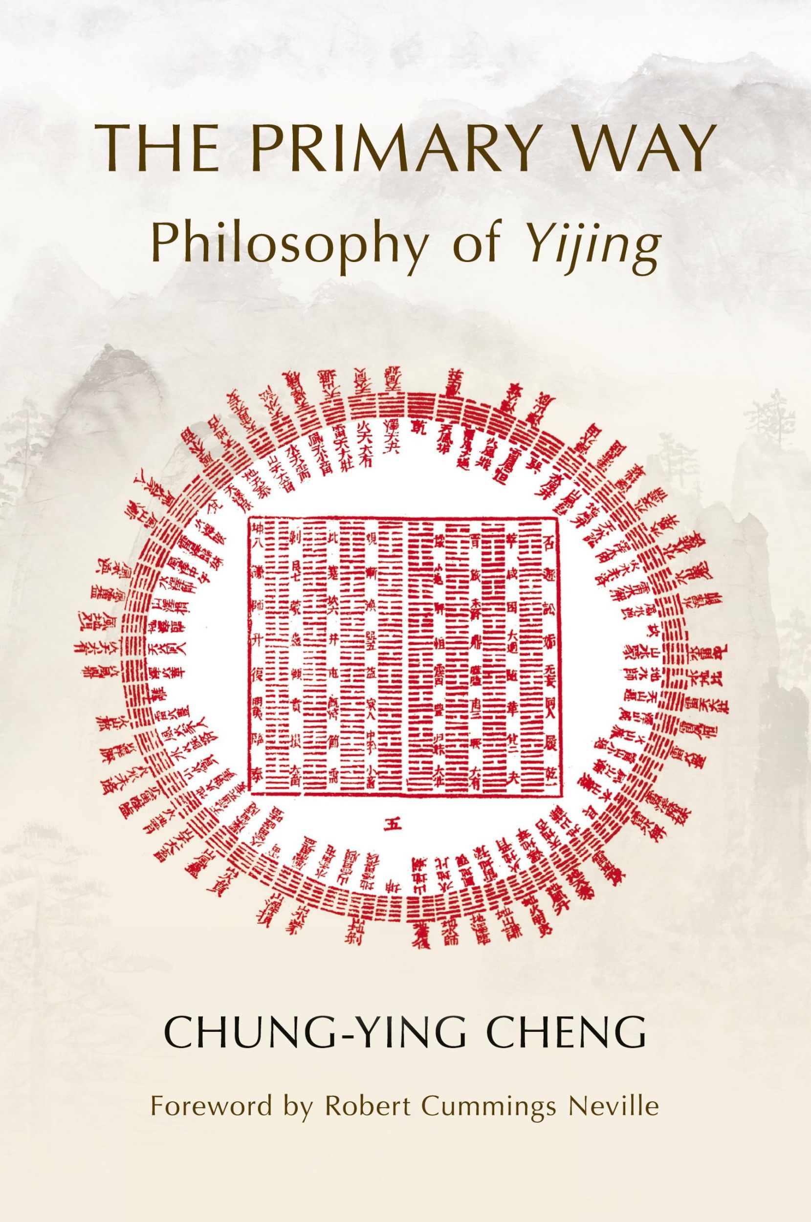 Cover: 9781438479286 | The Primary Way | Philosophy of Yijing | Chung-Ying Cheng | Buch