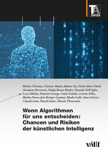 Cover: 9783728140012 | Wenn Algorithmen für uns entscheiden: Chancen und Risiken der...