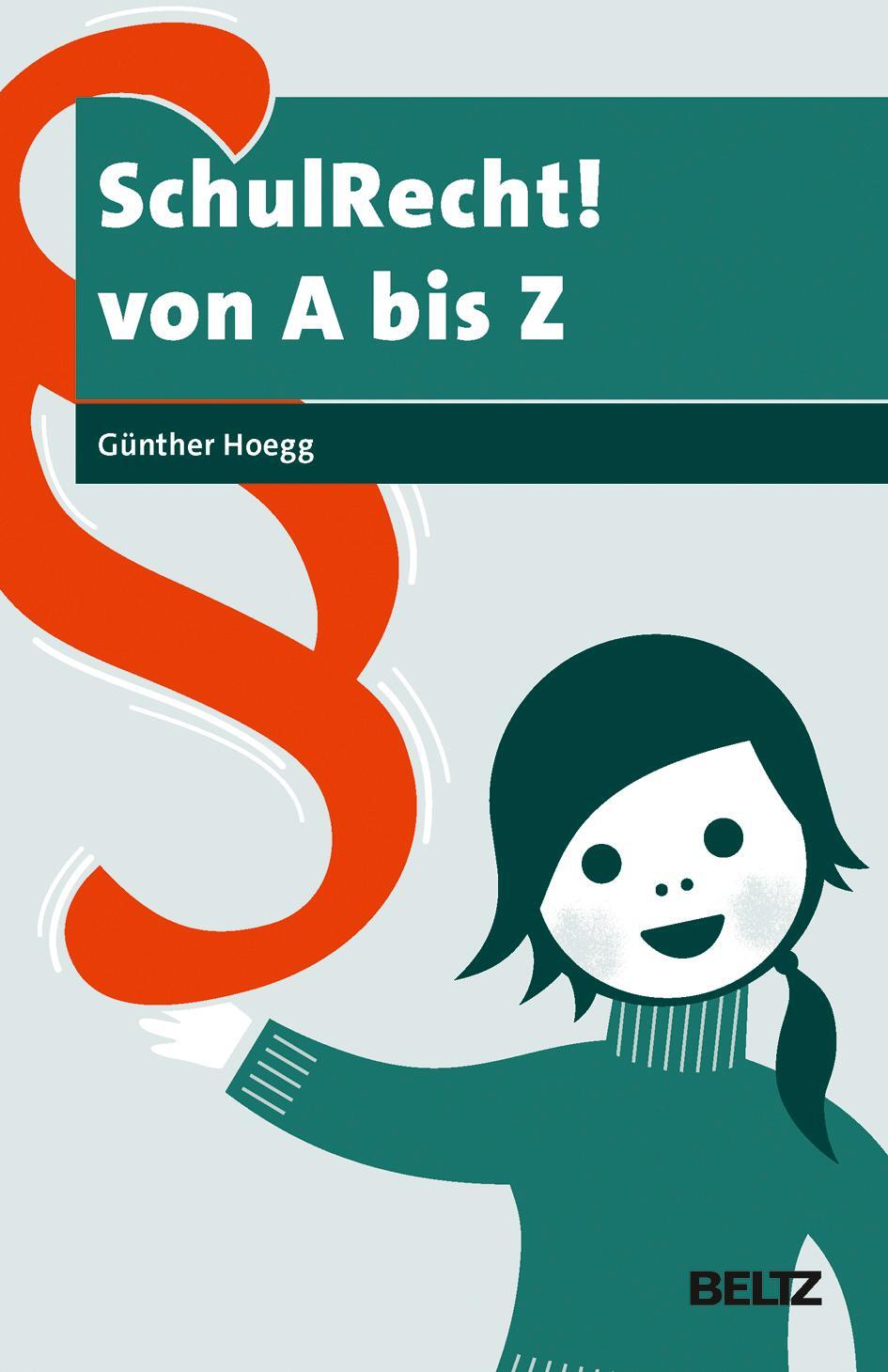 Cover: 9783407630032 | SchulRecht! A bis Z | Günther Hoegg | Taschenbuch | Deutsch | 2016