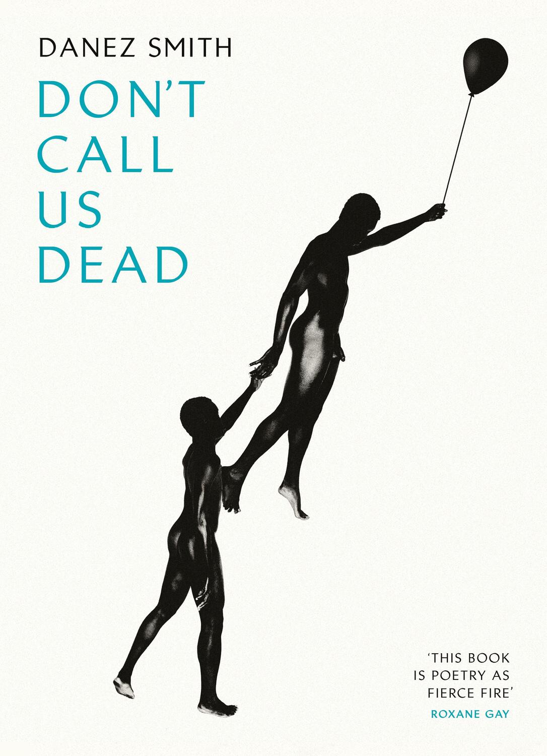 Cover: 9781784742041 | Don't Call Us Dead | Danez Smith | Taschenbuch | Englisch | 2018