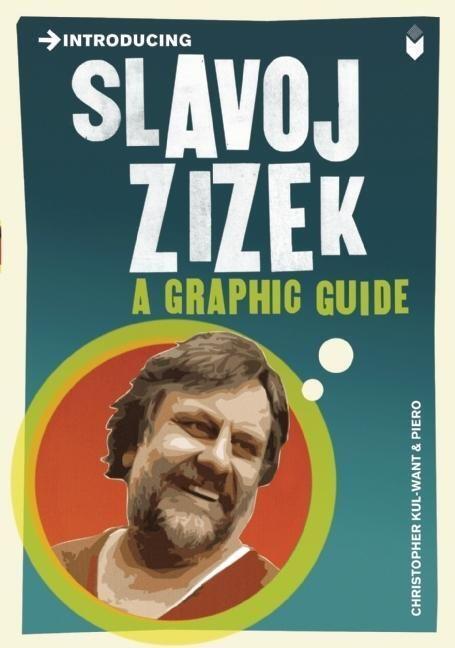 Cover: 9781848312937 | Introducing Slavoj Zizek | A Graphic Guide | Christopher Kul-Want