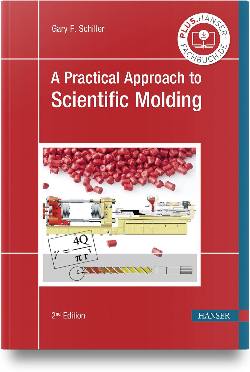 Cover: 9781569902035 | A Practical Approach to Scientific Molding | Gary F. Schiller | Buch