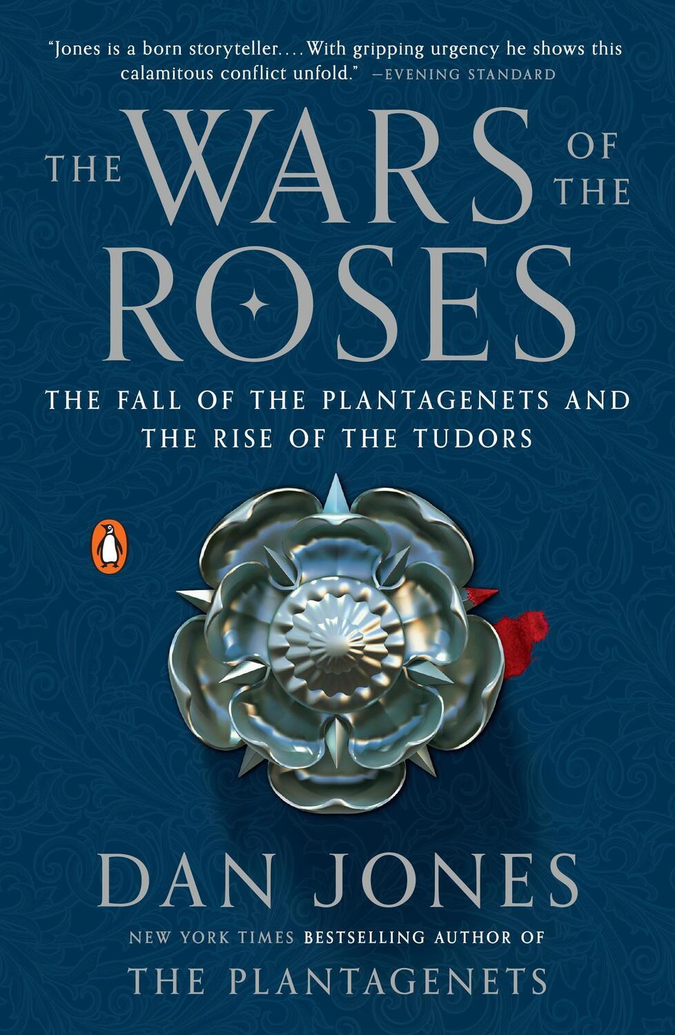 Cover: 9780143127888 | The Wars of the Roses: The Fall of the Plantagenets and the Rise of...