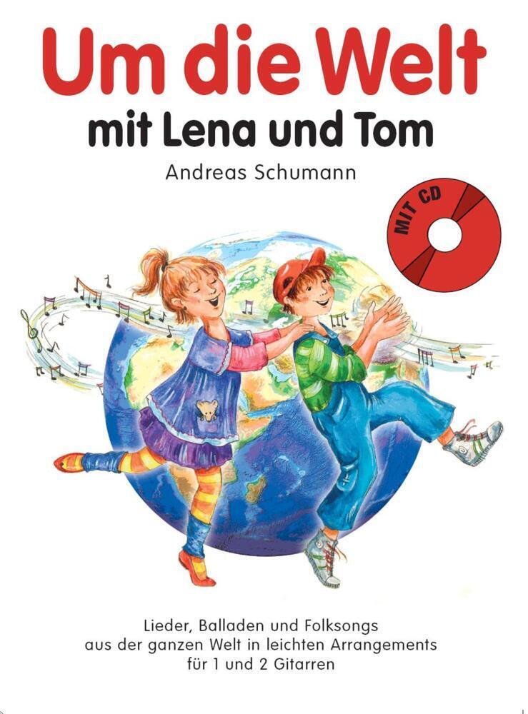 Cover: 9783865437419 | Um die Welt mit Lena und Tom, für 2-3 Gitarren, m. Audio-CD | Schumann