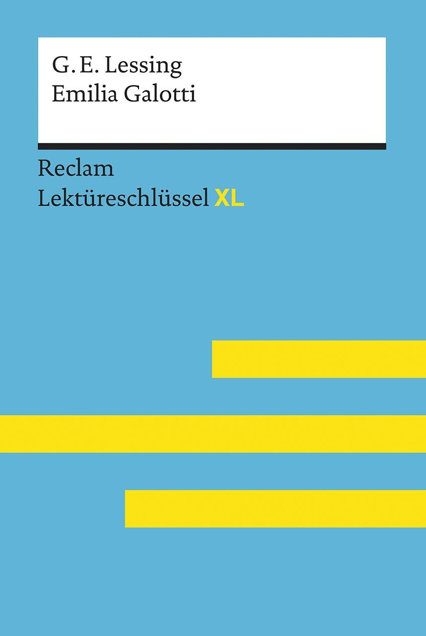 Cover: 9783150154496 | Gotthold Ephraim Lessing: Emilia Galotti | Lektüreschlüssel XL | Buch
