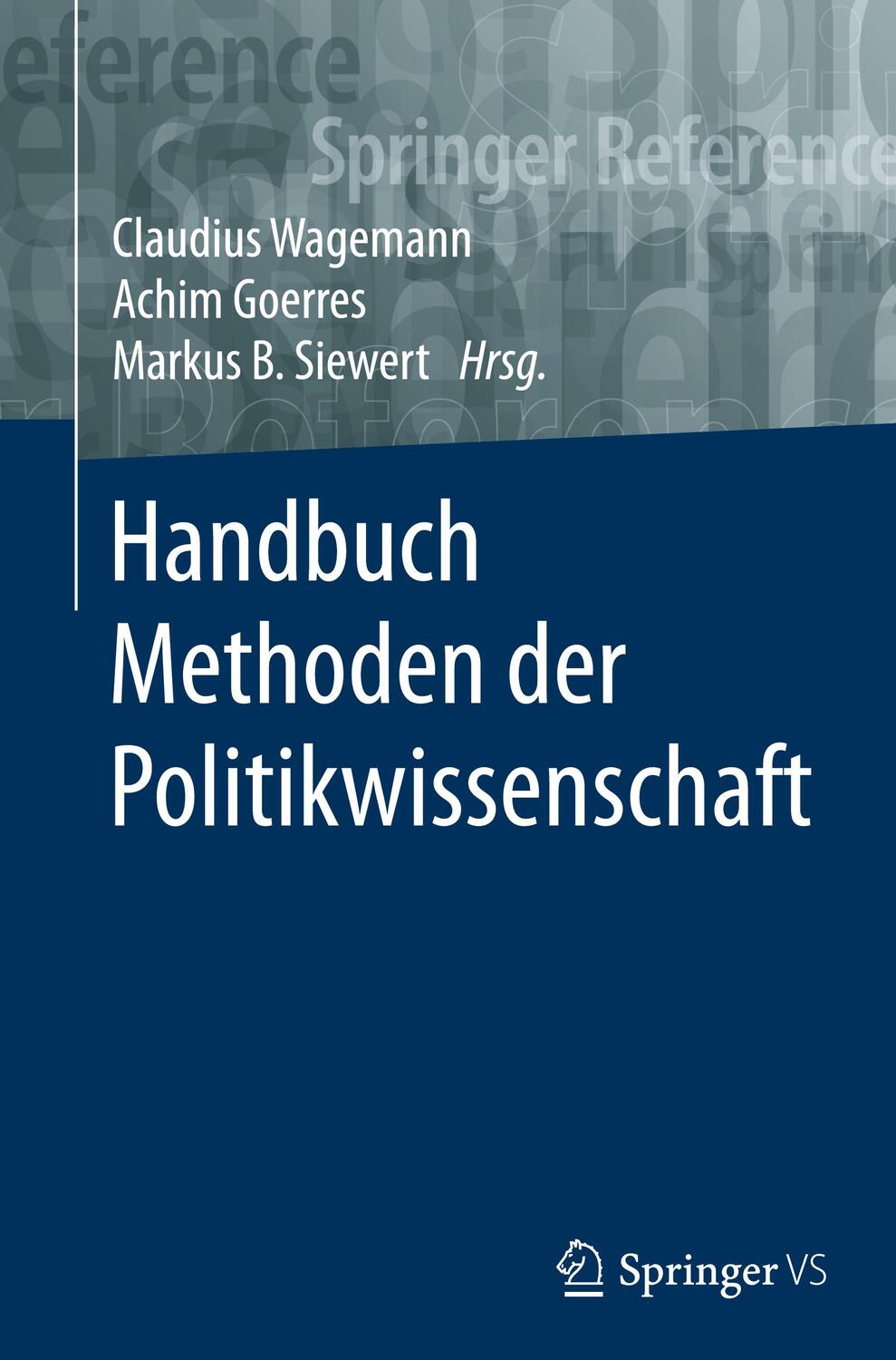 Cover: 9783658169350 | Handbuch Methoden der Politikwissenschaft | Buch | XIV | Deutsch