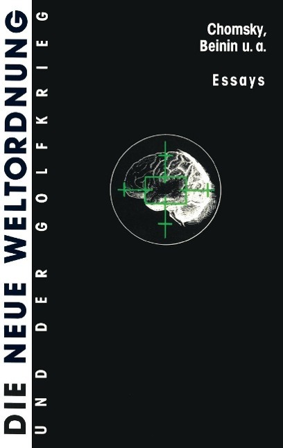 Cover: 9783922209379 | Die neue Weltordnung und der Golfkrieg | Taschenbuch | Paperback