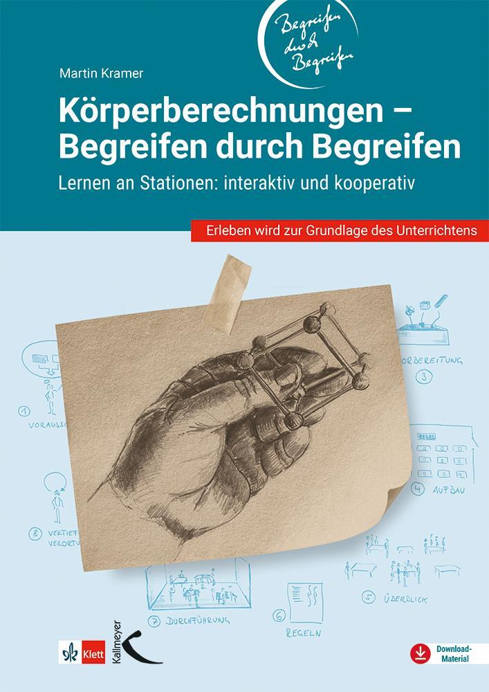 Cover: 9783772716881 | Körperberechnungen - Begreifen durch Begreifen | Martin Kramer | Buch