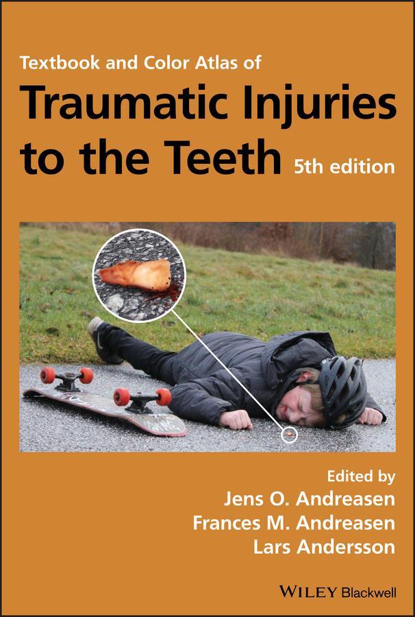 Cover: 9781119167051 | Textbook and Color Atlas of Traumatic Injuries to the Teeth | Buch