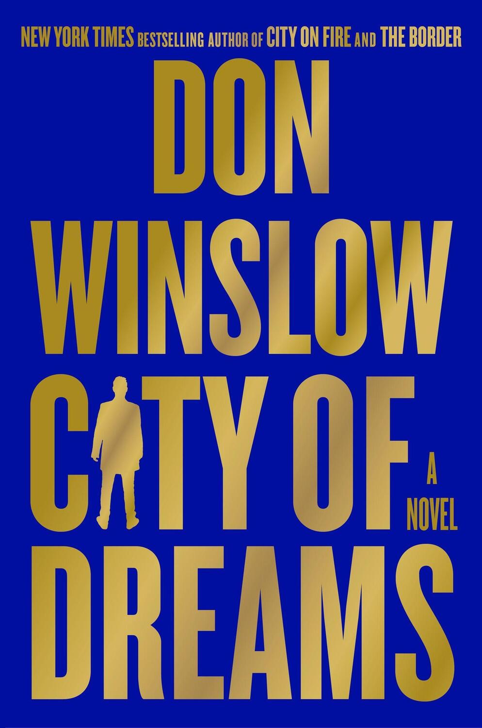 Cover: 9780062851239 | City of Dreams | A Novel | Don Winslow | Buch | Englisch | 2023