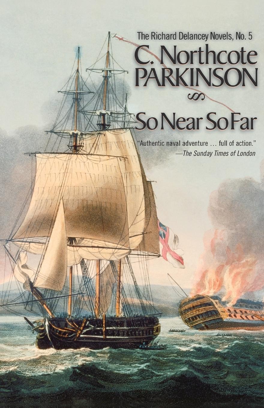 Cover: 9781590130377 | So Near, So Far | C. Northcote Parkinson | Taschenbuch | Paperback