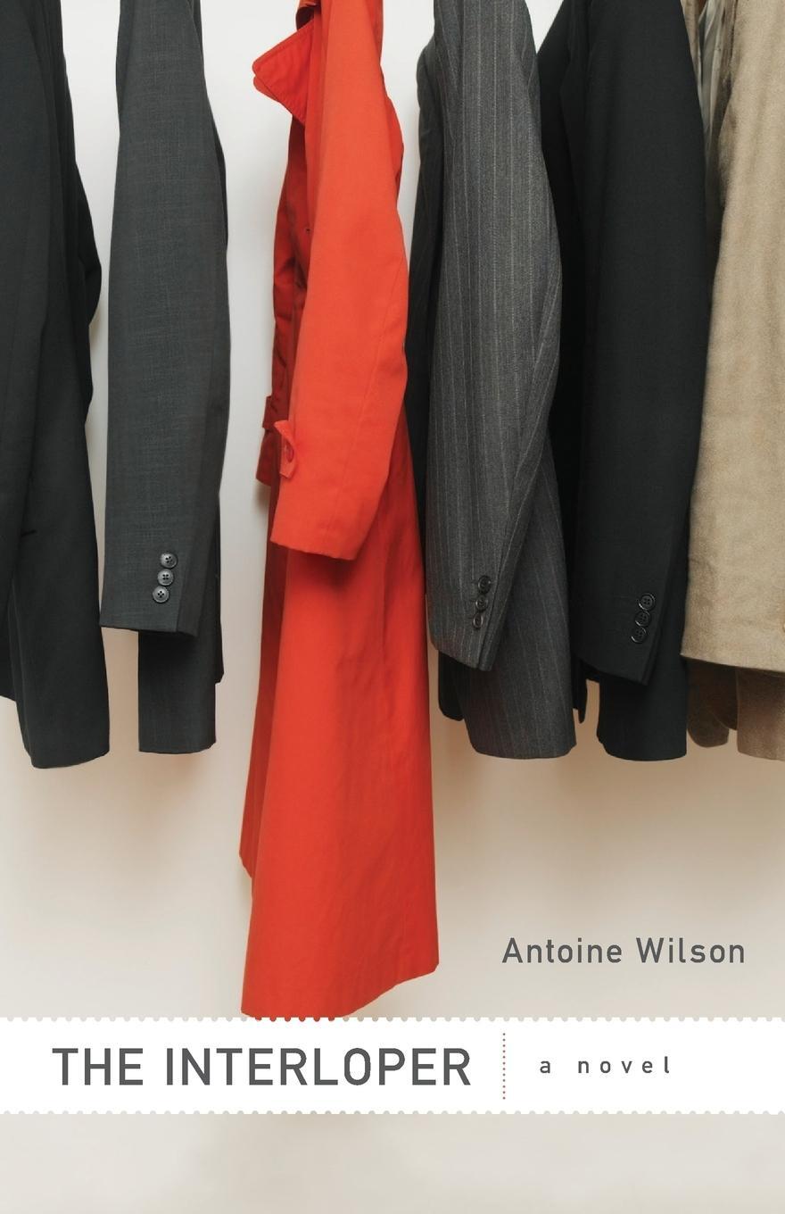 Cover: 9781590512630 | The Interloper | Antoine Wilson | Taschenbuch | Paperback | Englisch