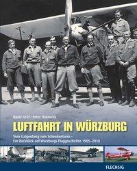 Cover: 9783803501059 | Luftfahrt in Würzburg | Heinz/Hulansky, Peter Gräf | Buch | 272 S.
