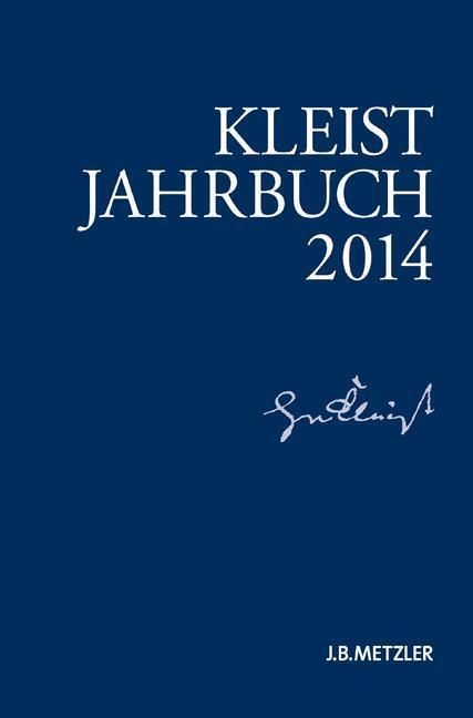 Cover: 9783476025425 | Kleist-Jahrbuch 2014 | Kenneth A. Loparo | Taschenbuch | Paperback