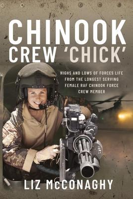 Cover: 9781399072922 | Chinook Crew 'Chick' | Liz McConaghy | Buch | Gebunden | Englisch