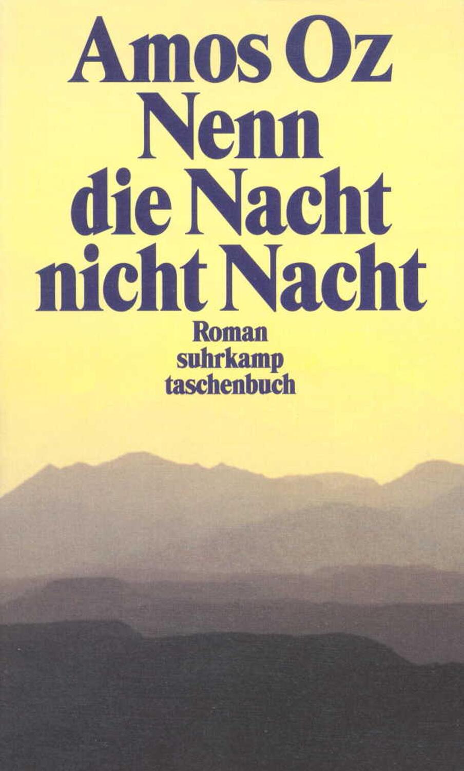 Cover: 9783518392362 | Nenn die Nacht nicht Nacht | Amos Oz | Taschenbuch | Deutsch | 1997