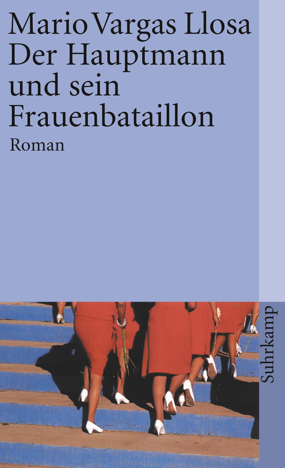 Cover: 9783518374597 | Der Hauptmann und sein Frauenbataillon | Mario Vargas Llosa | Buch