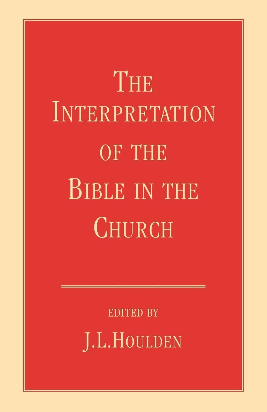 Cover: 9780334025894 | The Interpretation of the Bible in the Church | J. L. Houlden | Buch