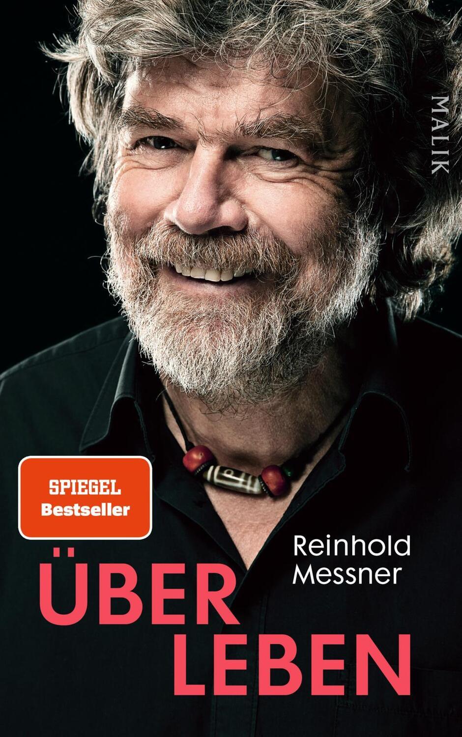 Cover: 9783890294506 | Über Leben | Reinhold Messner | Buch | 336 S. | Deutsch | 2014 | MALIK
