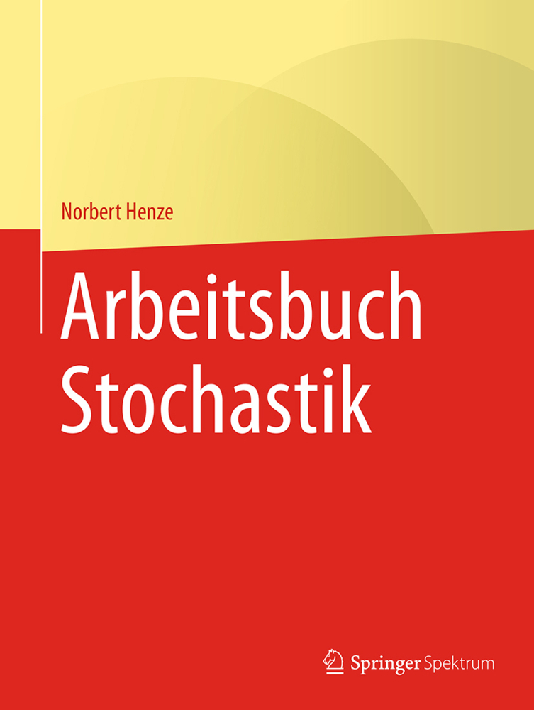 Cover: 9783662597217 | Arbeitsbuch Stochastik | Norbert Henze | Taschenbuch | Deutsch | 2020