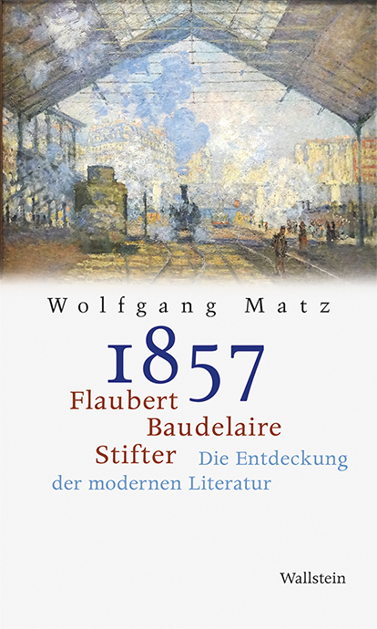 Cover: 9783835338678 | 1857 | Wolfgang Matz | Buch | 462 S. | Deutsch | 2021 | Wallstein